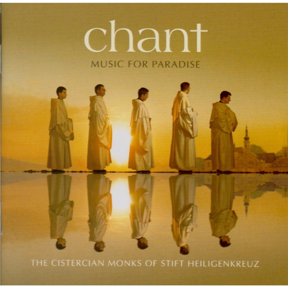 Chant : Music for Paradise